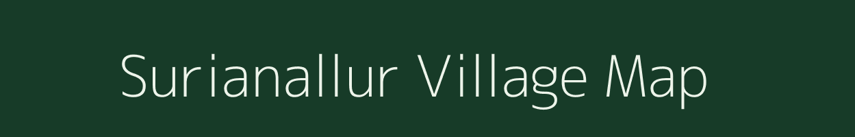 Surianallur village map in Tamil Nadu