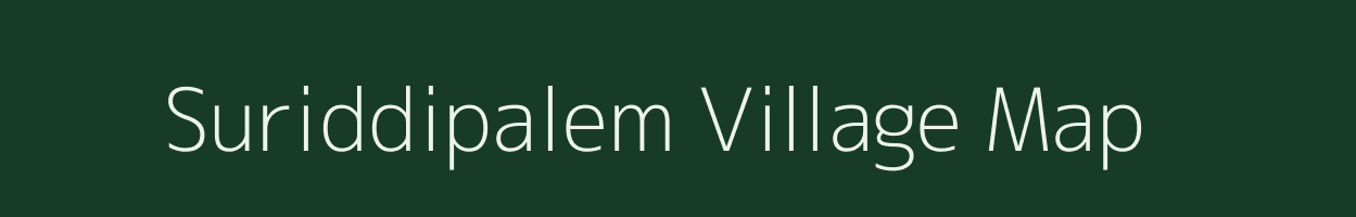 Suriddipalem village map in Andhra Pradesh