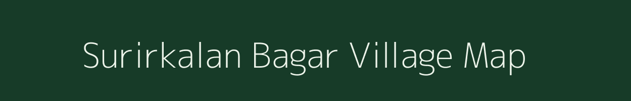 Surirkalan Bagar village map in Uttar Pradesh