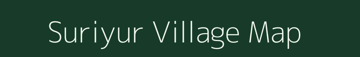 Suriyur village map in Tamil Nadu