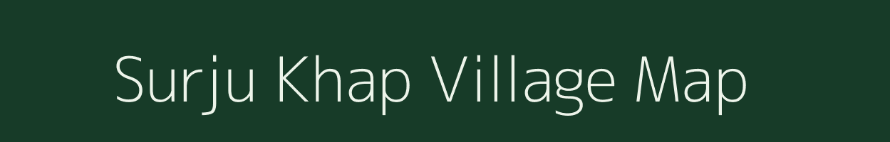 Surju Khap village map in Bihar