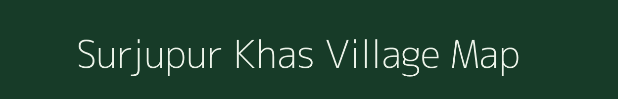 Surjupur Khas village map in Uttar Pradesh