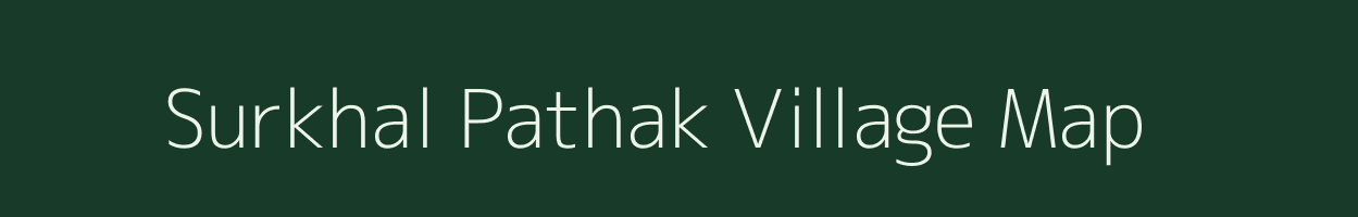 Surkhal Pathak village map in Uttarakhand