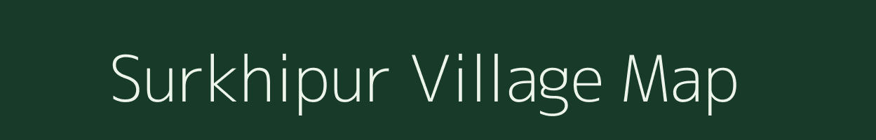 Surkhipur village map in Uttar Pradesh