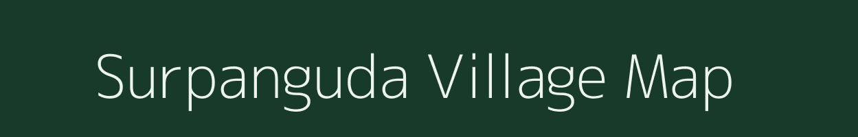 Surpanguda village map in Chhattisgarh