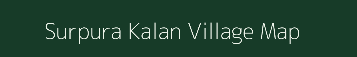 Surpura Kalan village map in Rajasthan