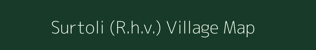 Surtoli (R.h.v.) village map in Maharashtra