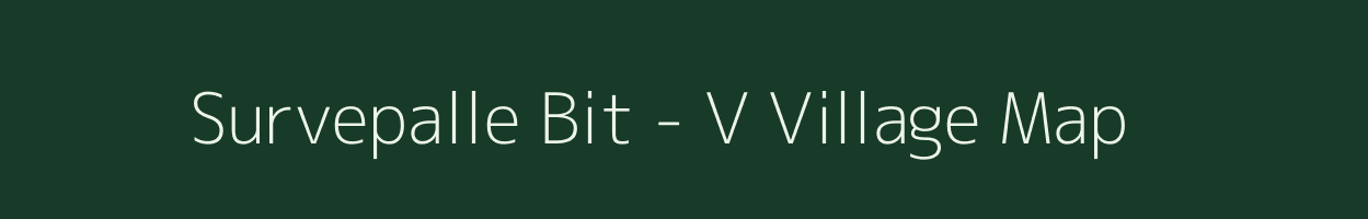 Survepalle Bit - V village map in Andhra Pradesh