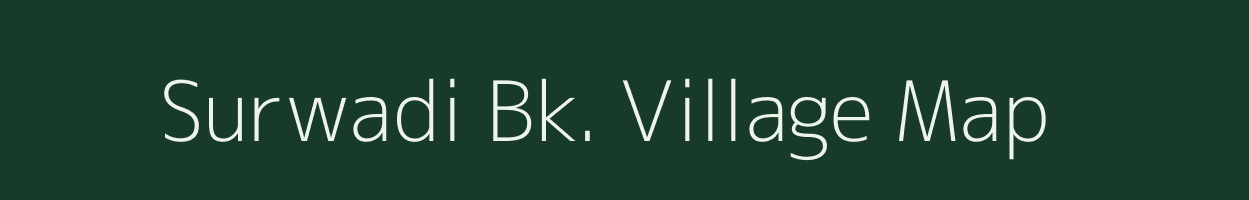 Surwadi Bk. village map in Maharashtra