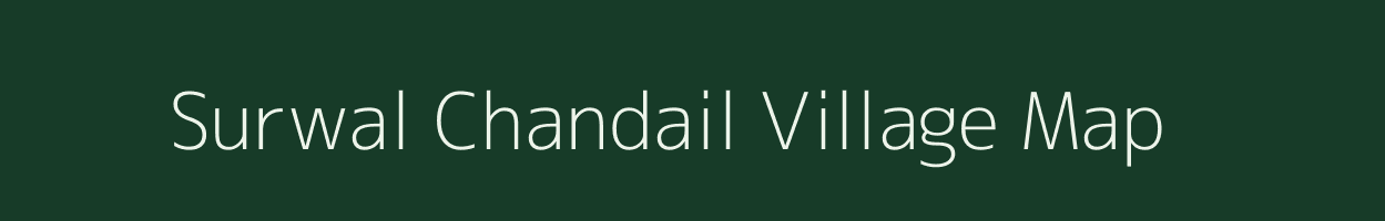 Surwal Chandail village map in Uttar Pradesh