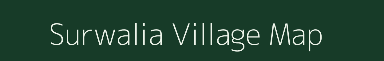 Surwalia village map in Bihar