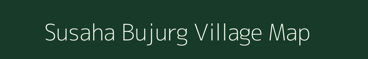 Susaha Bujurg village map in Uttar Pradesh