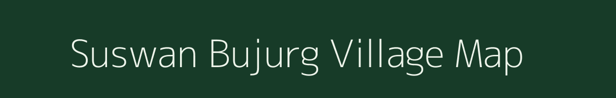 Suswan Bujurg village map in Uttar Pradesh