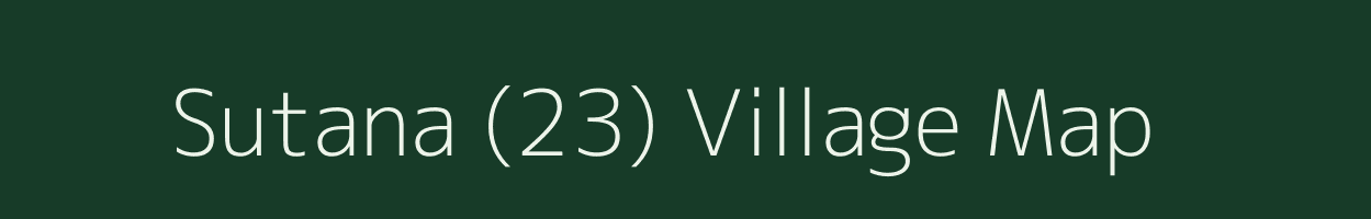 Sutana (23) village map in Haryana