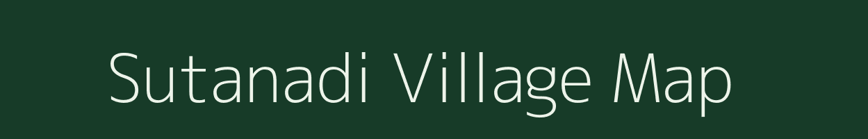 Sutanadi village map in Madhya Pradesh