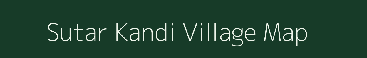 Sutar Kandi village map in Uttarakhand