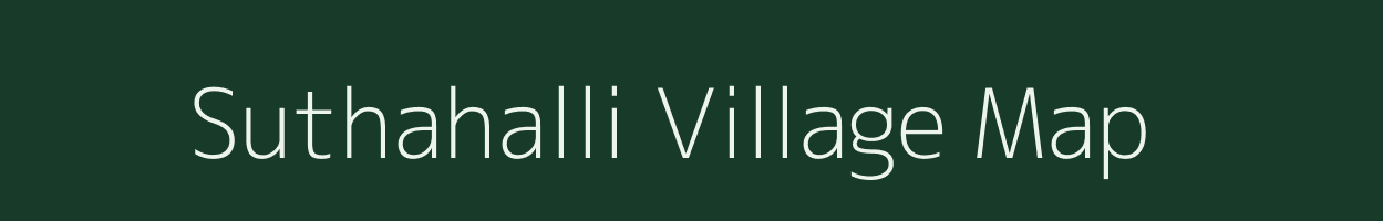 Suthahalli village map in Karnataka