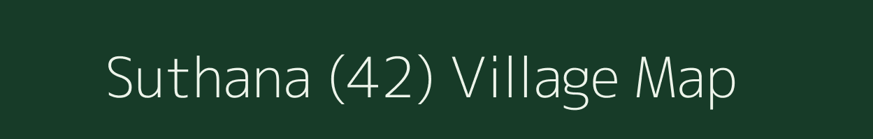 Suthana (42) village map in Haryana