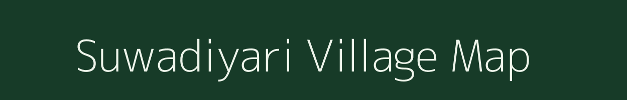 Suwadiyari village map in Rajasthan