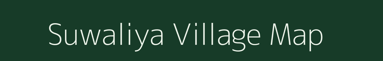 Suwaliya village map in Rajasthan