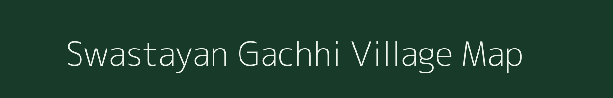 Swastayan Gachhi village map in West Bengal