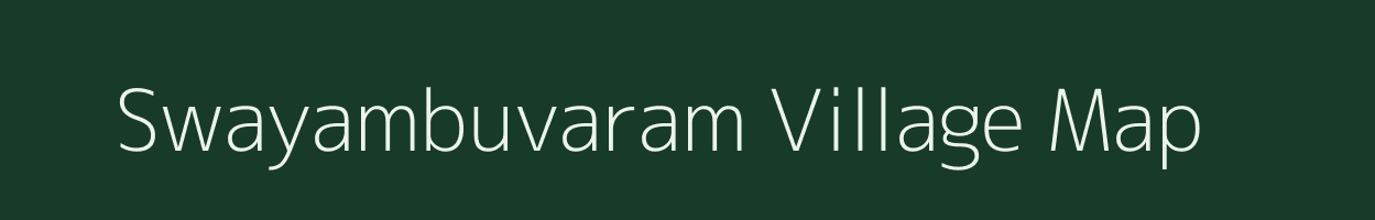 Swayambuvaram village map in Andhra Pradesh
