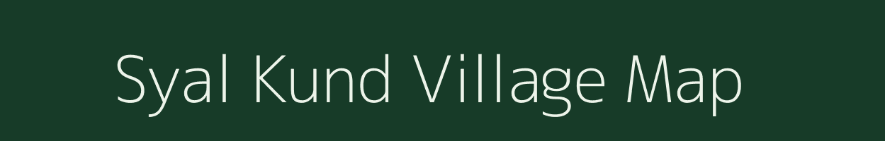 Syal Kund village map in Uttarakhand