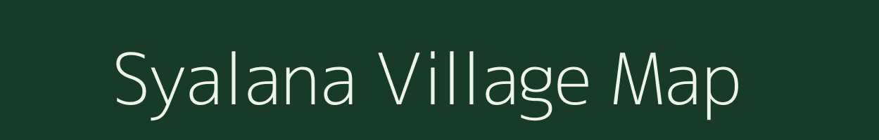 Syalana village map in Uttarakhand