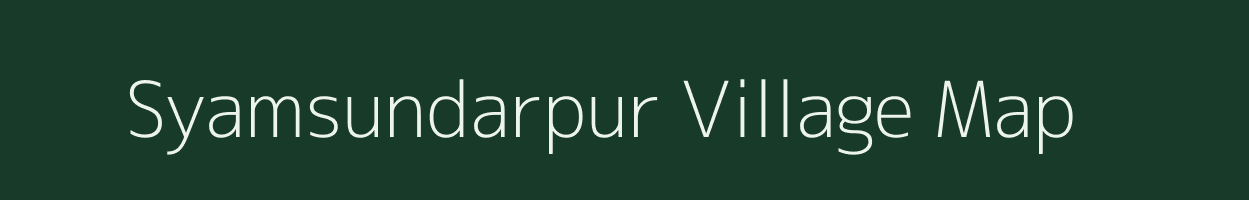 Syamsundarpur village map in West Bengal