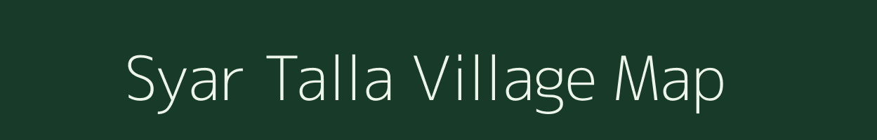 Syar Talla village map in Uttarakhand