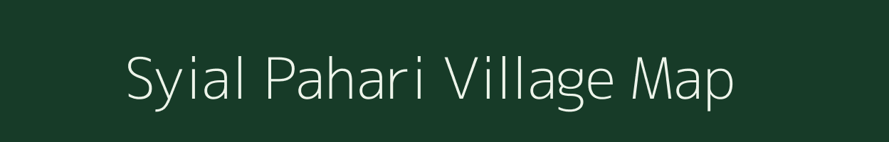 Syial Pahari village map in Uttar Pradesh