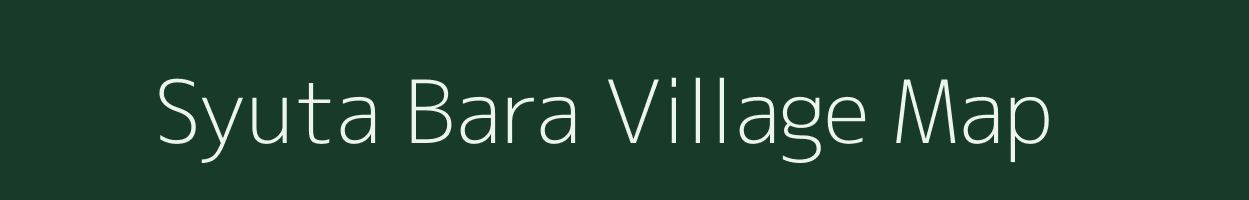 Syuta Bara village map in Uttarakhand