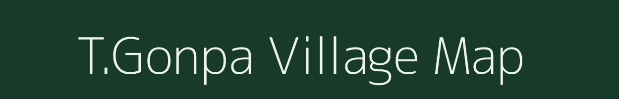 T.Gonpa village map in Arunachal Pradesh