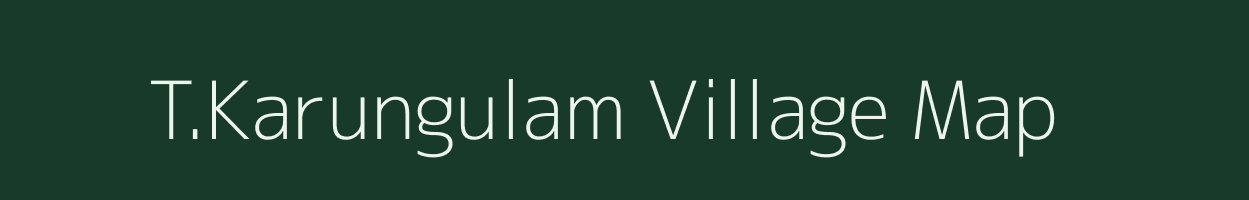 T.Karungulam village map in Tamil Nadu