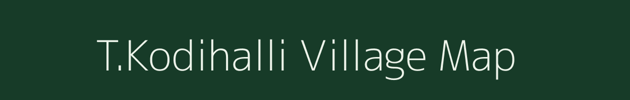 T.Kodihalli village map in Karnataka