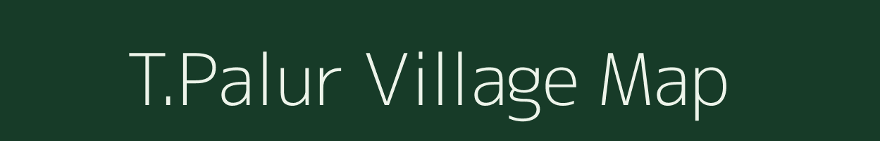 T.Palur village map in Tamil Nadu