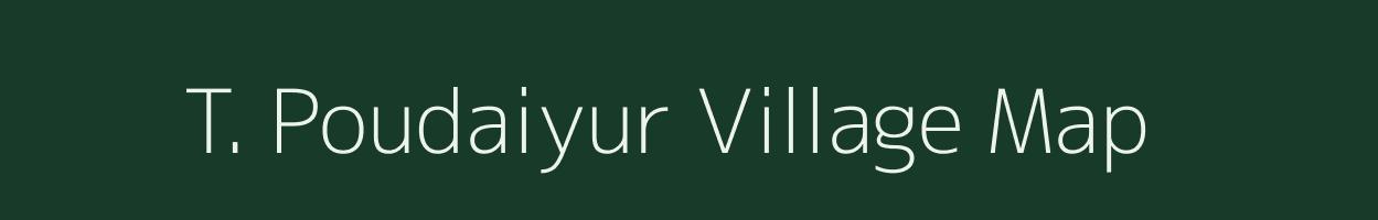 T. Poudaiyur village map in Tamil Nadu