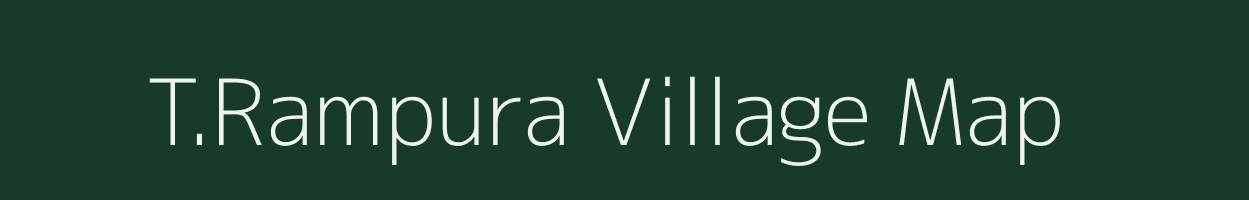 T.Rampura village map in Karnataka