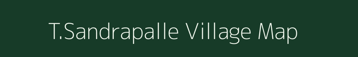 T.Sandrapalle village map in Andhra Pradesh