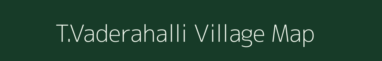 T.Vaderahalli village map in Karnataka