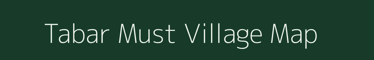 Tabar Must village map in Uttar Pradesh