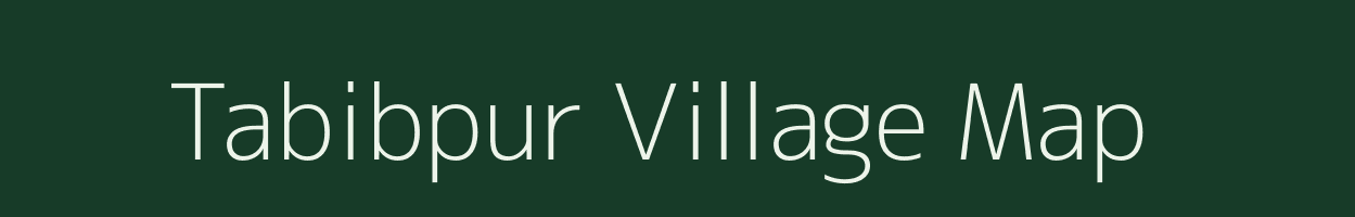 Tabibpur village map in Uttar Pradesh