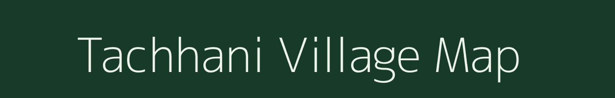 Tachhani village map in Uttarakhand