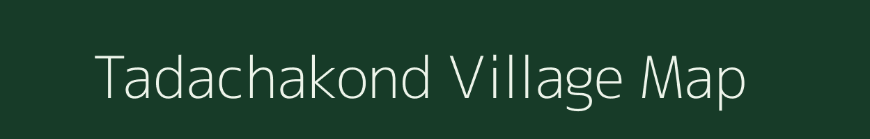 Tadachakond village map in Maharashtra