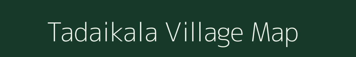 Tadaikala village map in Uttar Pradesh