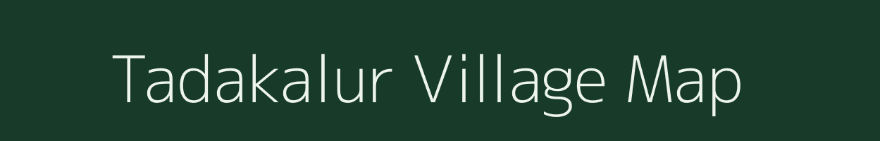 Tadakalur village map in Karnataka