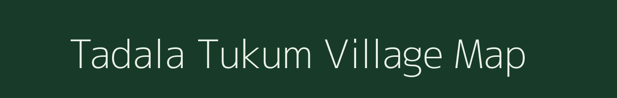 Tadala Tukum village map in Maharashtra