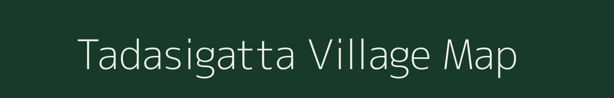 Tadasigatta village map in Karnataka