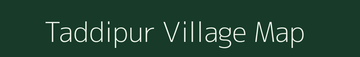 Taddipur village map in Uttar Pradesh