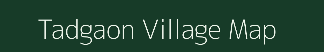 Tadgaon village map in Maharashtra